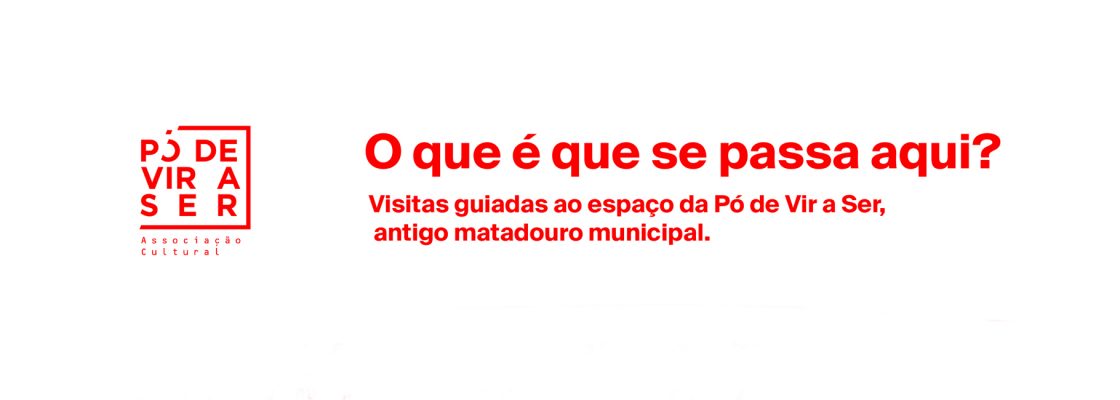Visita guiada “O que é que se passa aqui?”