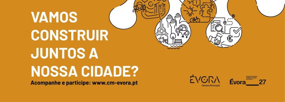 Évora inicia participação pública da revisão do Plano de Urbanização por 15 dias