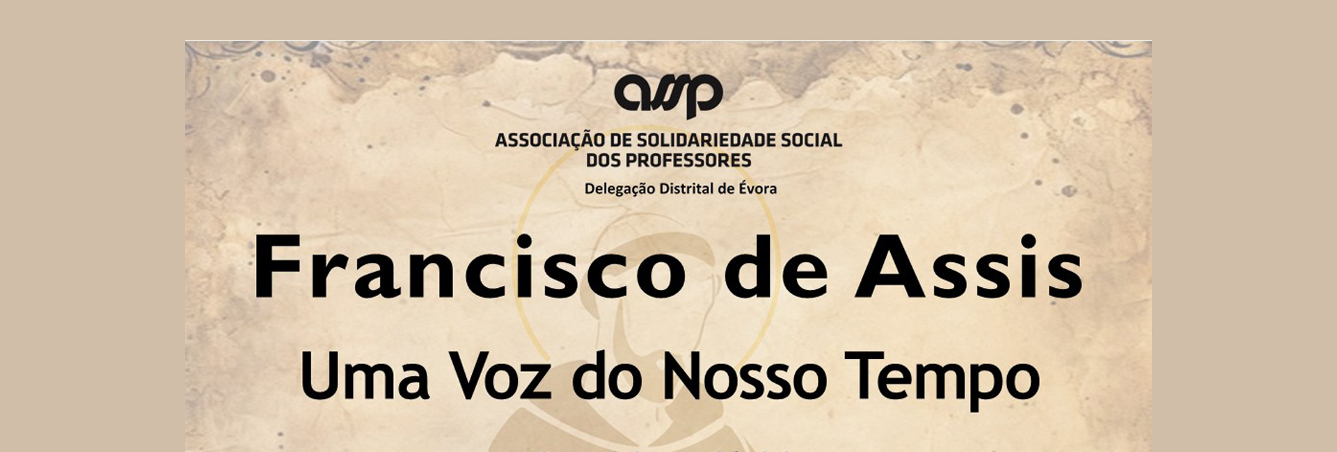 CELEBRAÇÕES DOS 800 ANOS DA MORTE DE FRANCISCO DE ASSIS