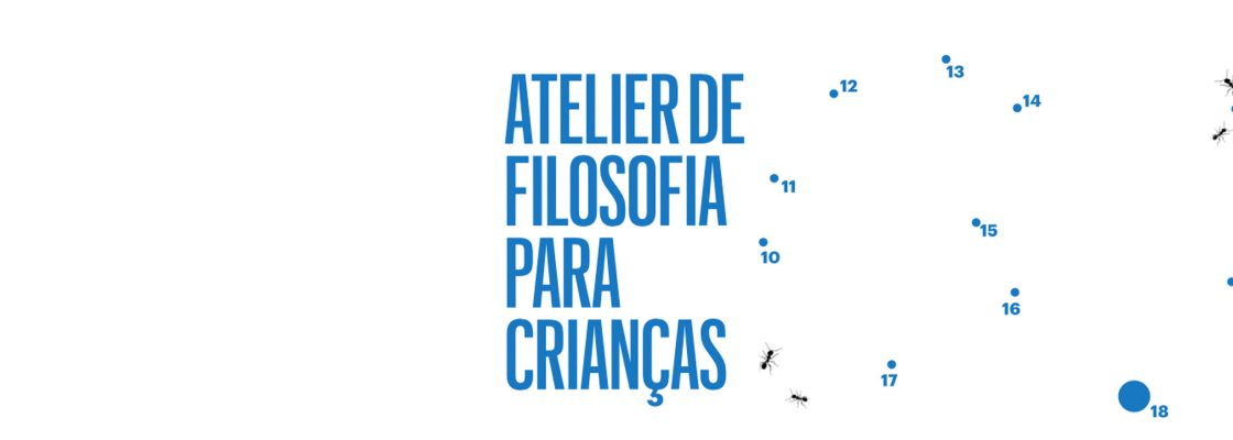 ATELIER PARA CRIANÇAS | O que é a liberdade?, O que é crescer?,  O que é a filosofia?
