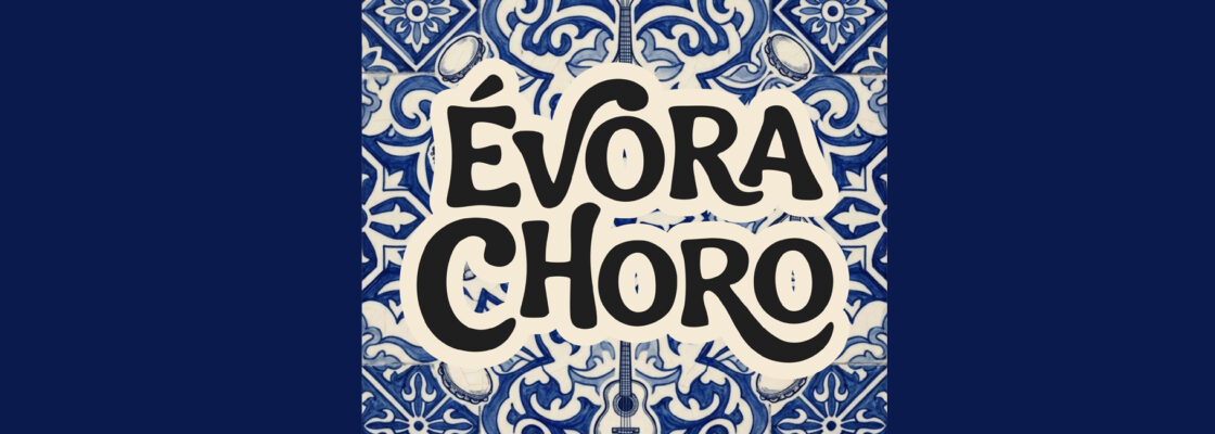 Évora Choro Festival