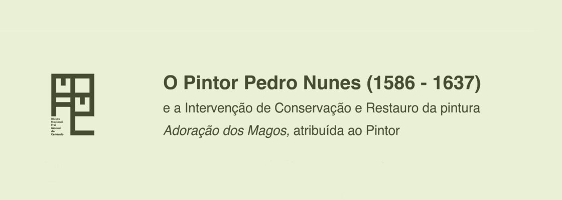 (Português) Ciclo «Estudos de Arte» | O Pintor Pedro Nunes (1586-1637) e a intervenção de Co...