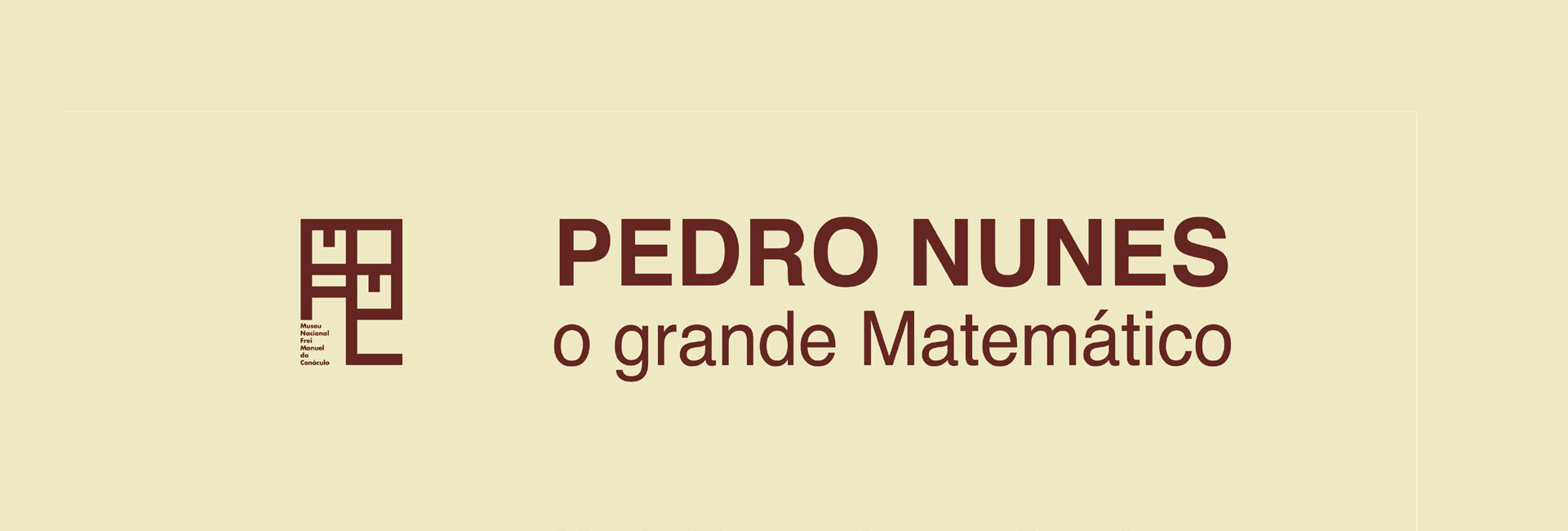 Ciclo «Cenáculo da História» | Pedro Nunes, o grande Matemático