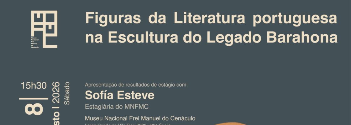 Figuras da Literatura Portuguesa na Escultura do Legado Barahona