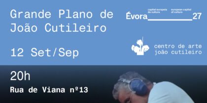 Cinema | Grande Plano de… João Cutileiro