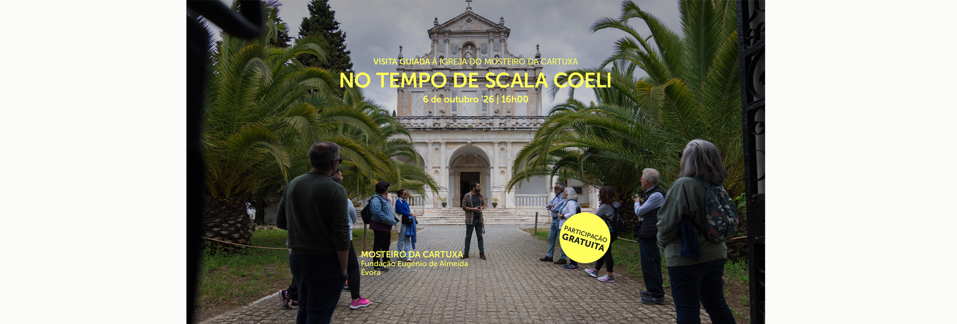 NO TEMPO DE SCALA COELI | Visita guiada à Igreja do Mosteiro da Cartuxa
