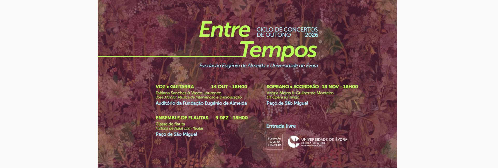 Ciclo de Concertos de Outono | ENTRE TEMPOS | VOZ E GUITARRA