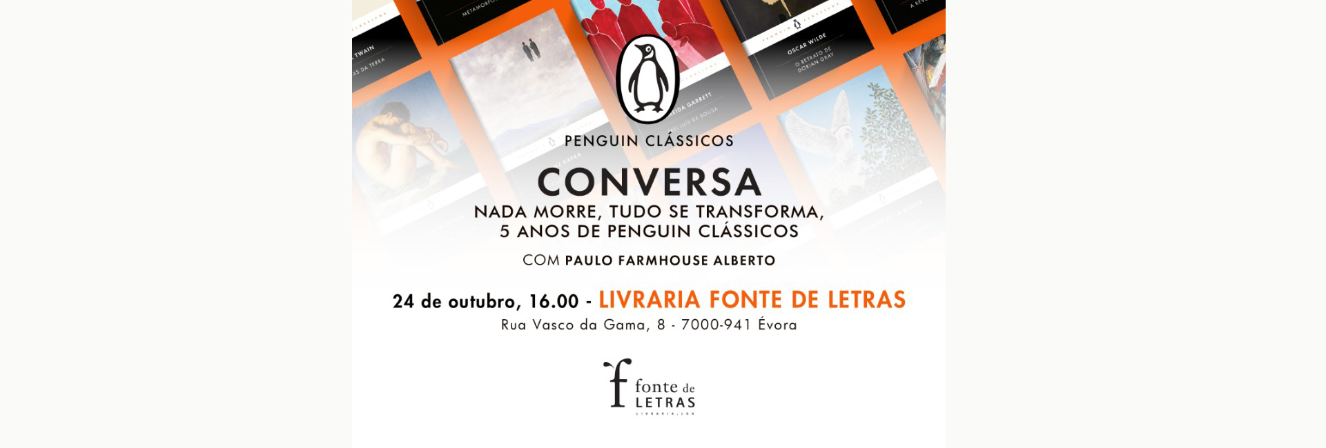 Nada morre, tudo se transforma, 5 anos de Penguin Clássicos | Conversa com Paulo Farmhouse Alberto